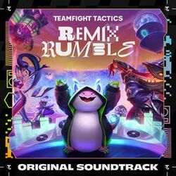 Cover of REMIX RUMBLE (Original Soundtrack from Teamfight Tactics Set 10)