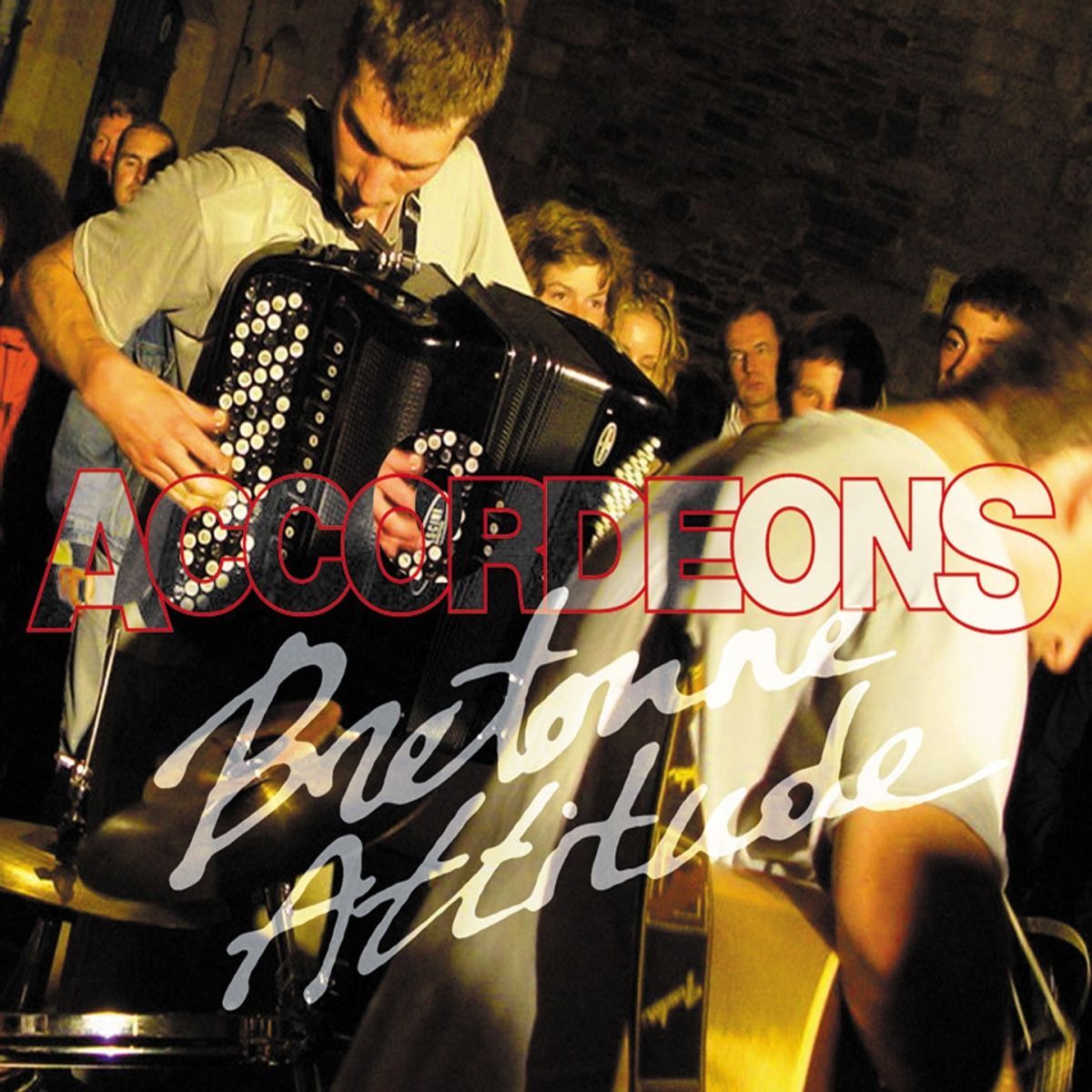 Album cover of Bretonne Attitude : Accordeons (Diatonic Accordion- Celtic Instrumentals Music from Brittany - Keltia Musique)
