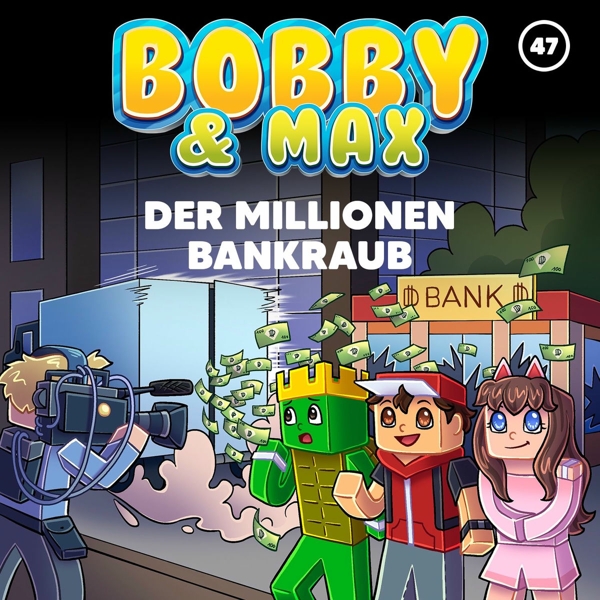 Album cover of Folge 47: Der Millionen-Bankraub