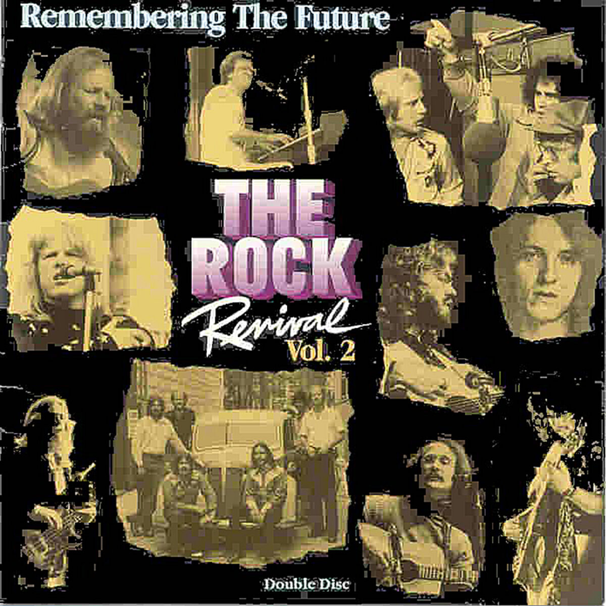 Album cover of The Rock Revival, Vol. 2 Remembering the Future