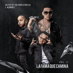 Cover of La Fama Que Camina, Vol. 2