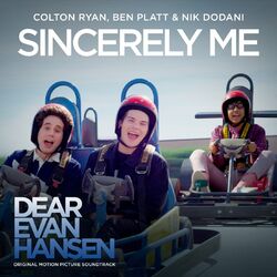 Cover of Sincerely Me (From The “Dear Evan Hansen” Original Motion Picture Soundtrack)