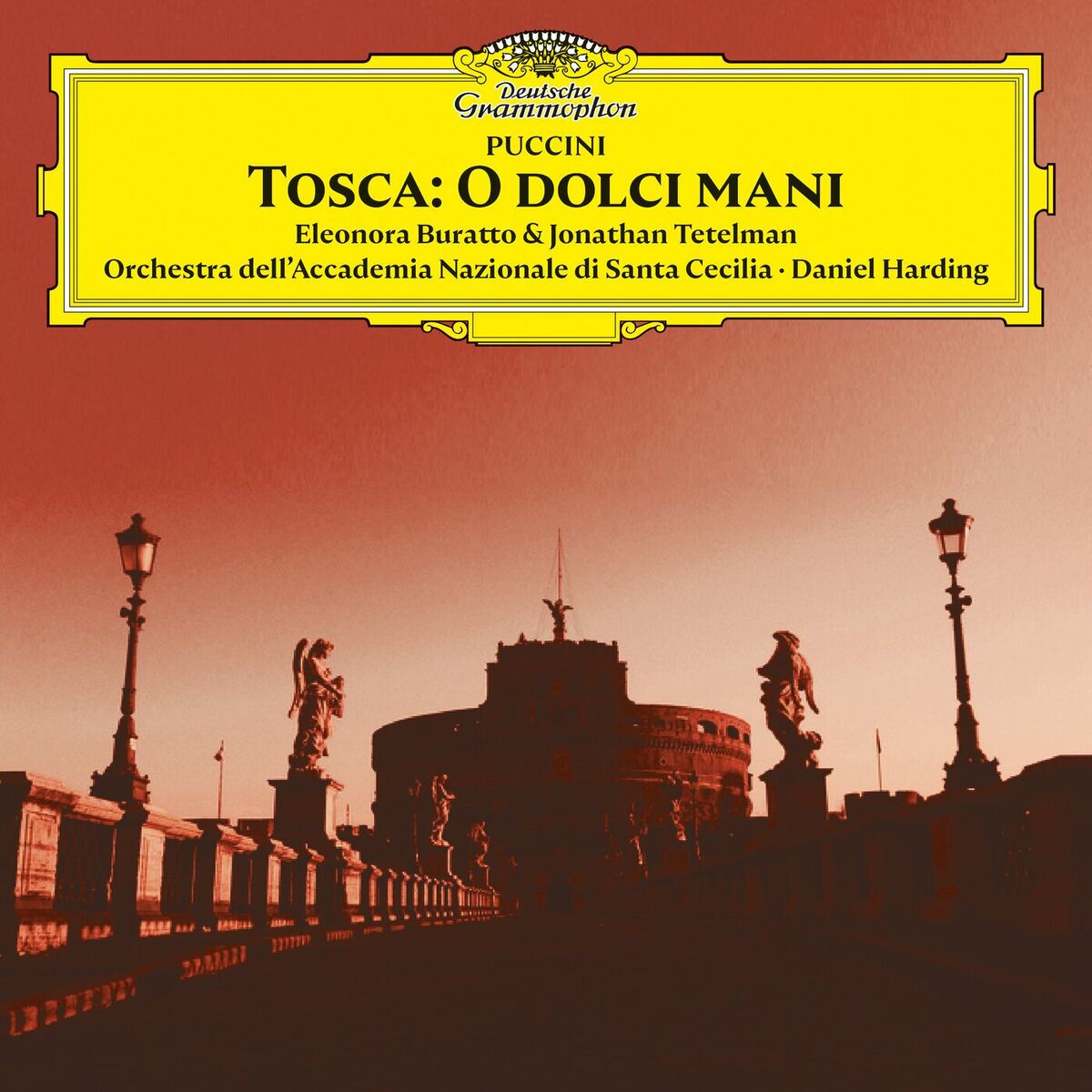 Album cover of Puccini: Tosca, Act III: O dolci mani