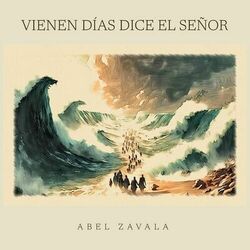 Cover of Vienen Días Dice El Señor