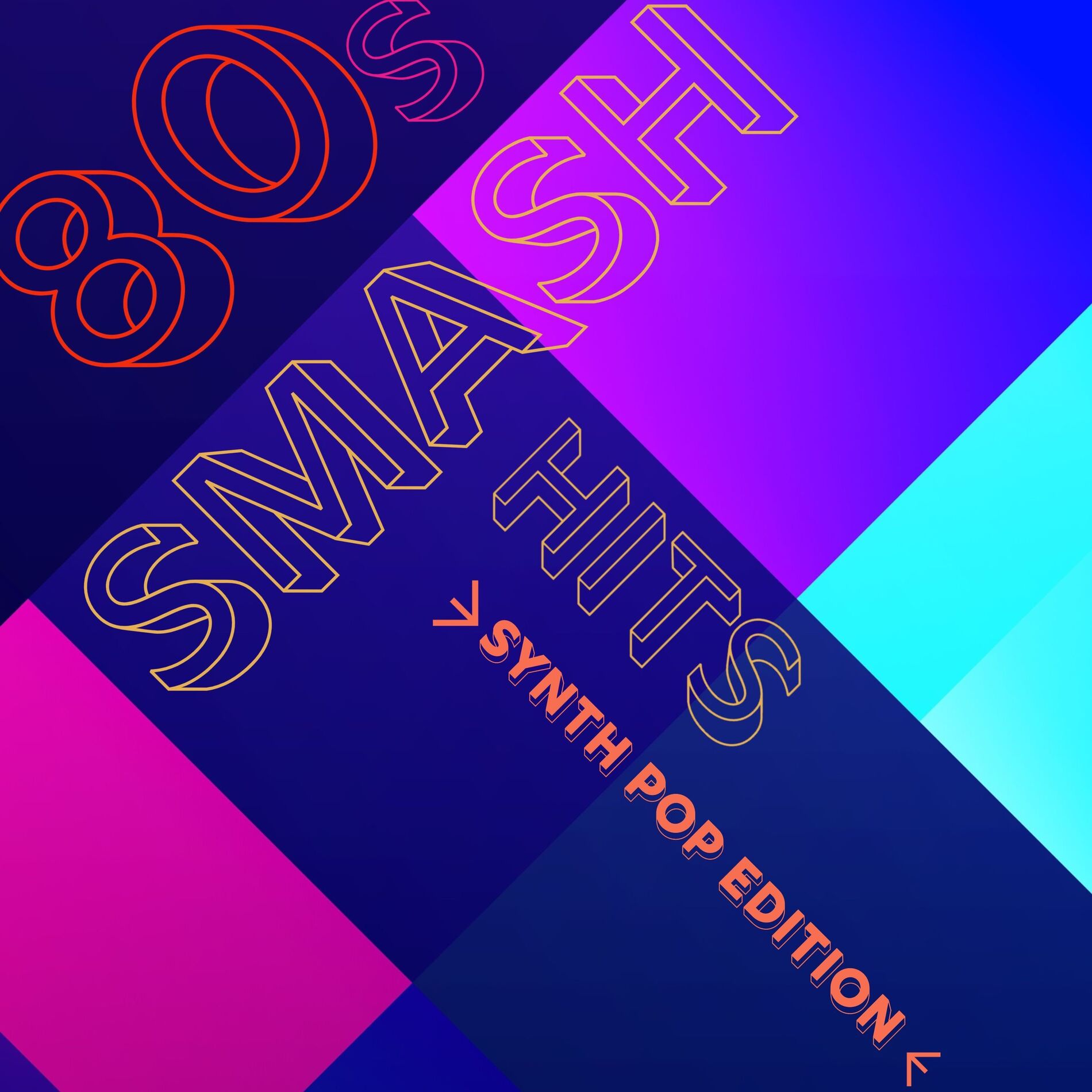 Album cover of 80s Smash Hits - Synth Pop Edition