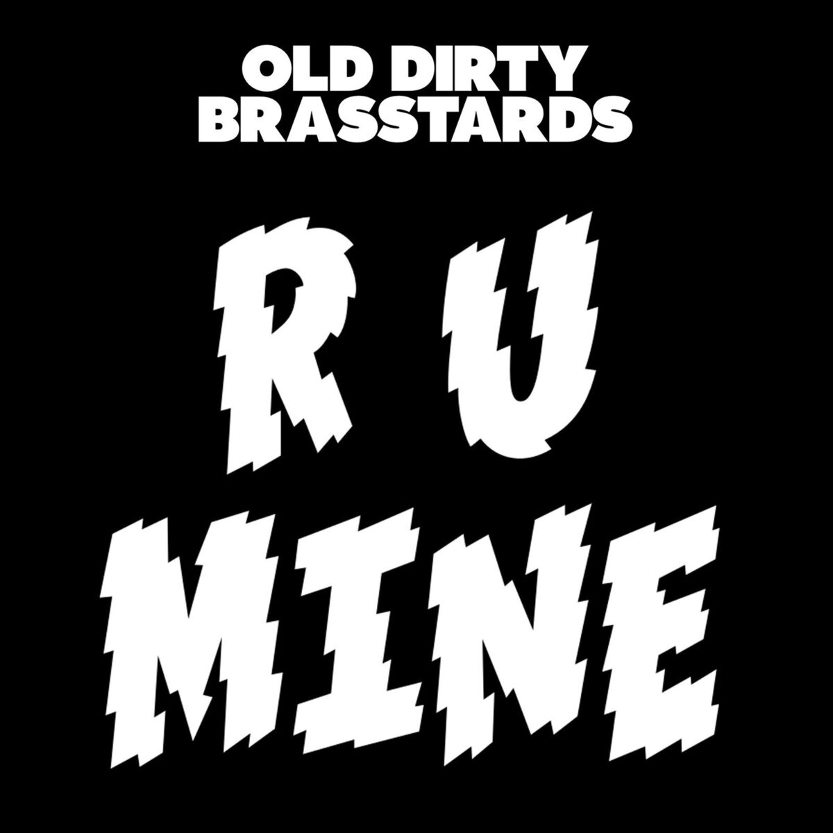 Album cover of R U Mine?