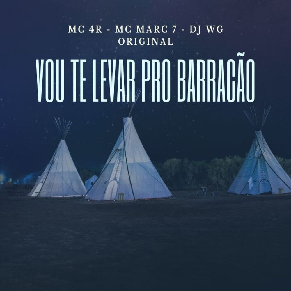 Picture of Vou Te Levar Pro Barracão