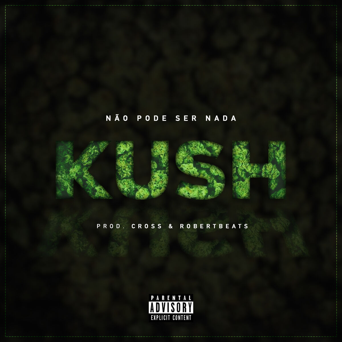 Album cover of Kush