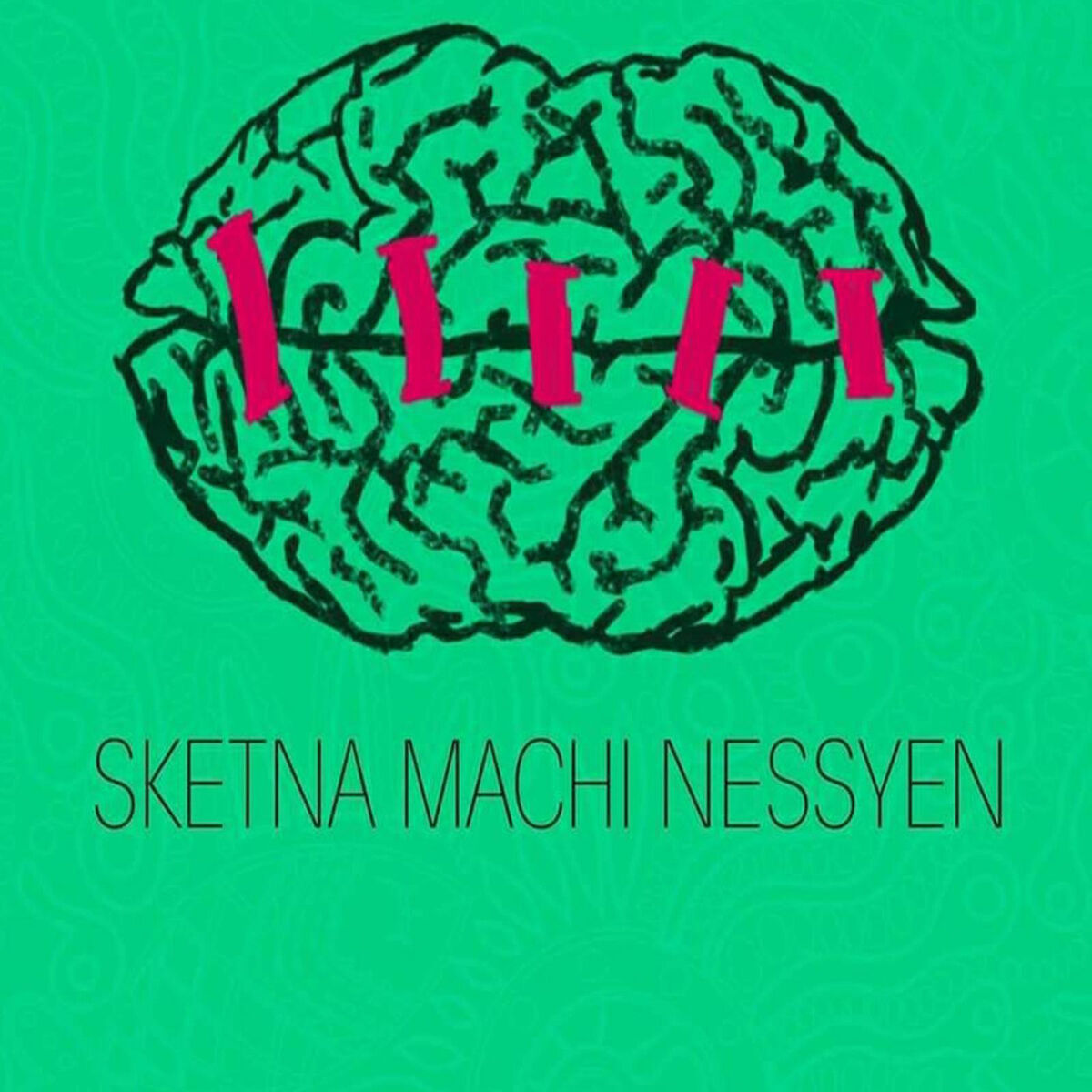 Album cover of Sketna Machi Nessyen