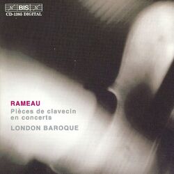 Cover of Rameau: Pieces de clavecin en concerts