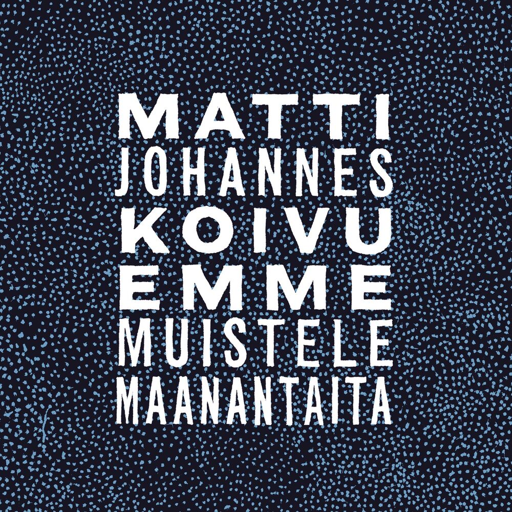 Picture of Emme muistele maanantaita