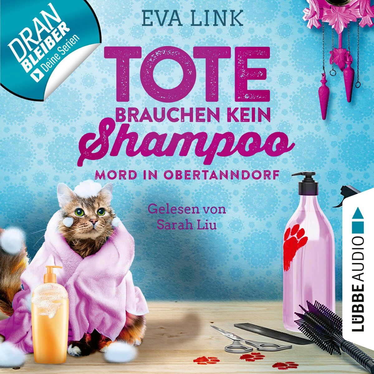 Album cover of Kapitel 1 - Mord in Obertanndorf - Tote brauchen kein Shampoo - Allgäu-Krimi, Teil 1