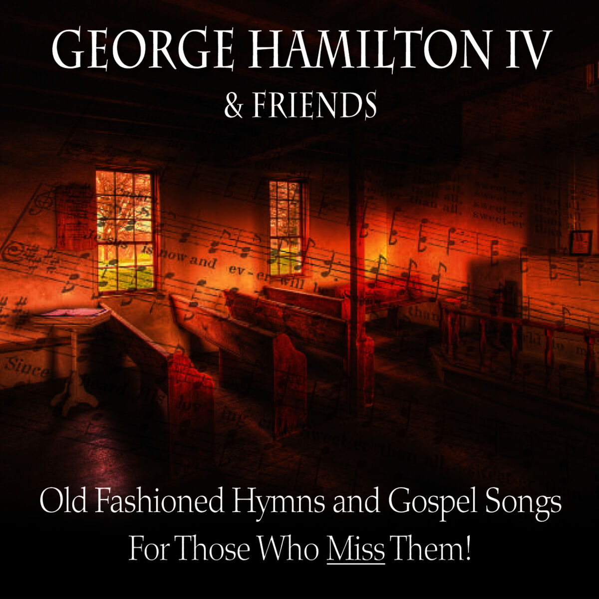 Album cover of Old Fashioned Hymns and Gospel Songs... for Those Who Miss Them!
