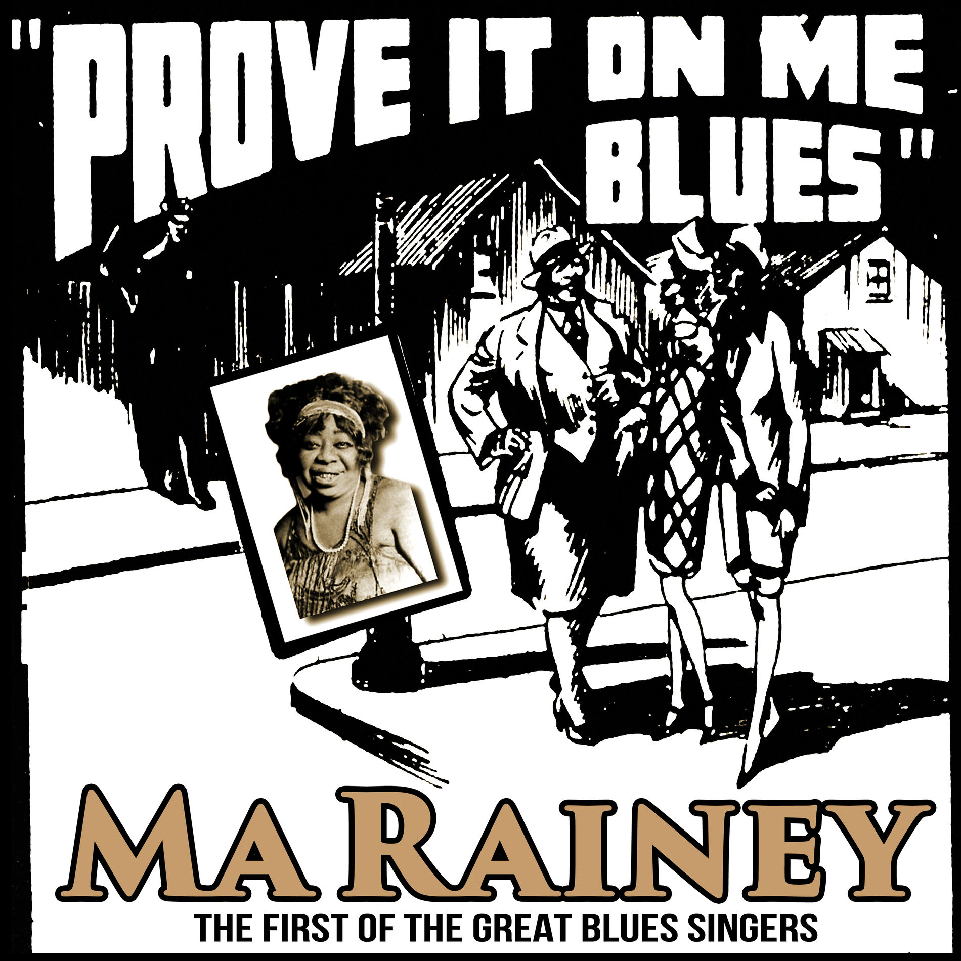 Album cover of Prove It On Me Blues : The First of the Great Blues Singers