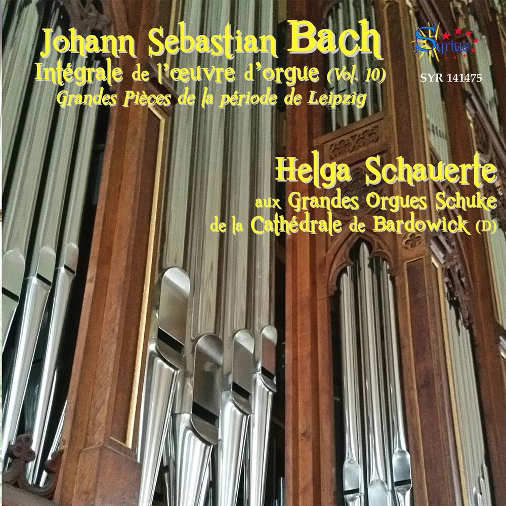Picture of Bach: Intégrale de l'œuvre d'orgue, volume 10