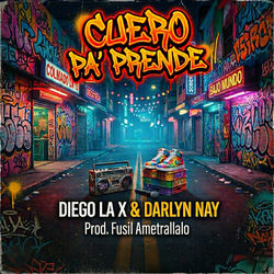 Cover of Cuero Pa’ Prende by undefined