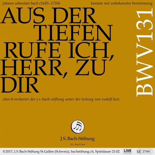 Kantate mit unbekannter Bestimmung, BWV 131 " Aus der Tiefen rufe ich, Herr, zu dir": IV: Arie und Choral. "Meine Seele wartet auf (Live)