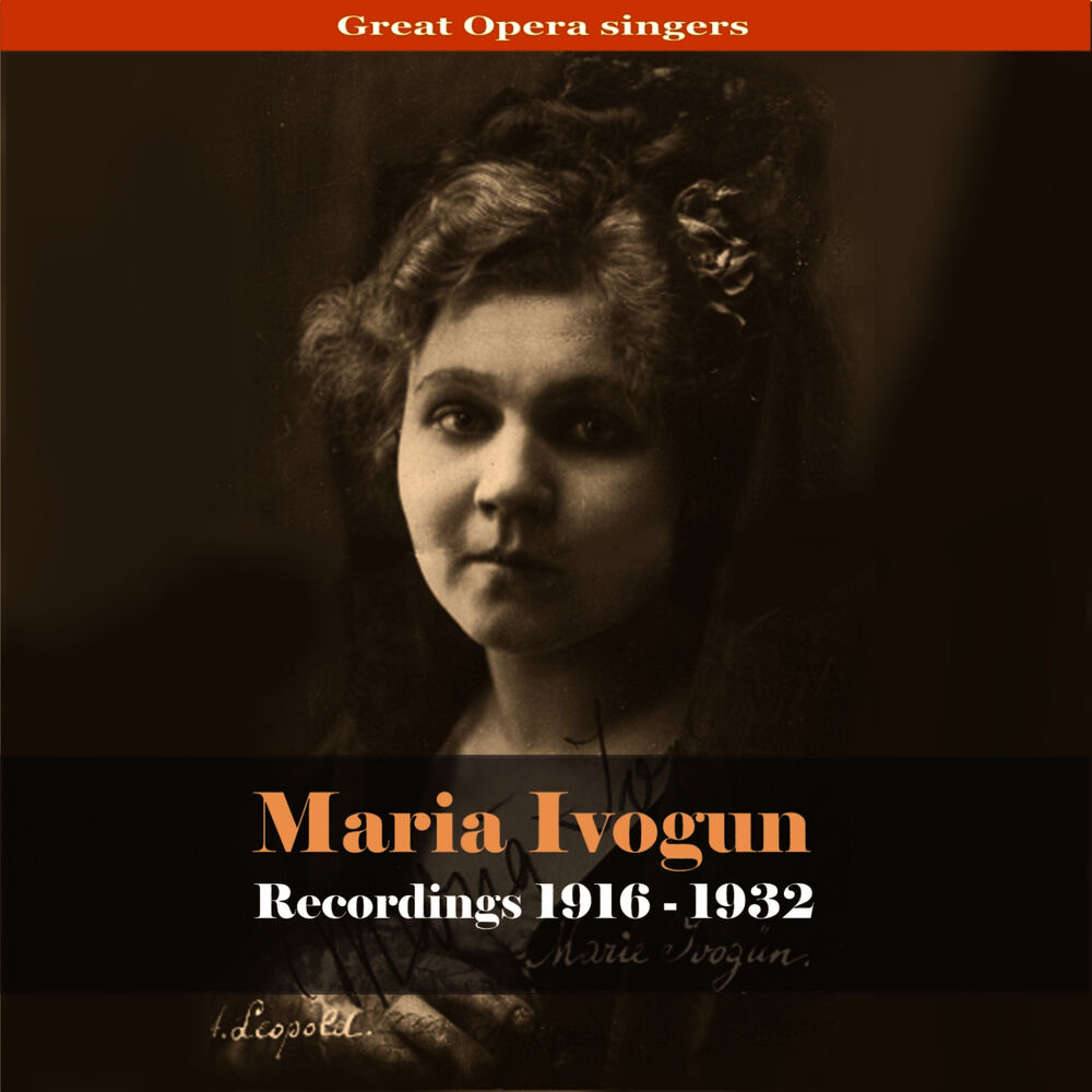 Picture of Great Opera Singers - Maria Ivogun / Recordings 1916 - 1932