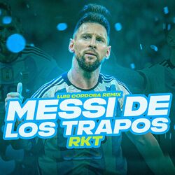 Cover of Messi De Los Trapos Rkt