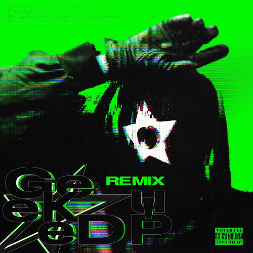 GEEKED UP! (Remix)