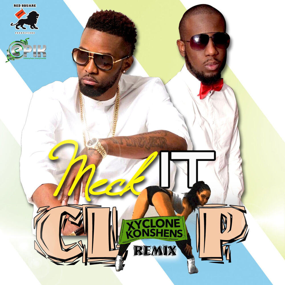 Picture of Meck It Clap (Remix)