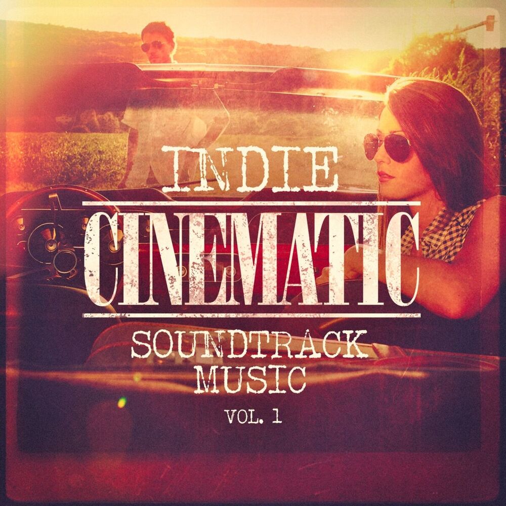 Picture of Indie Cinematic Soundtrack Music, Vol. 1