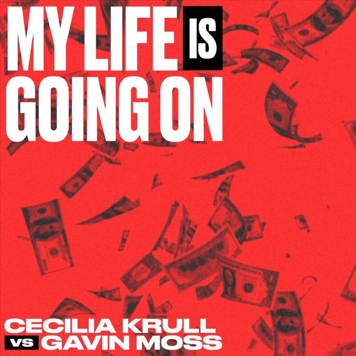 Album cover of My Life Is Going On (Cecilia Krull vs. Gavin Moss) (Música Original de la Serie de TV 