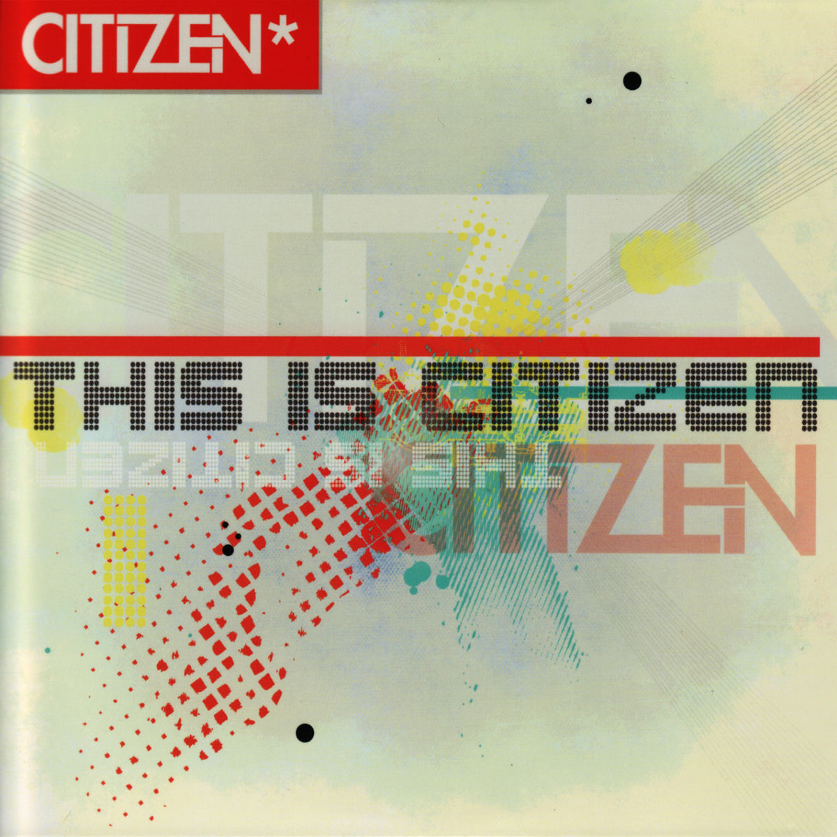Album cover of This Is Citizen