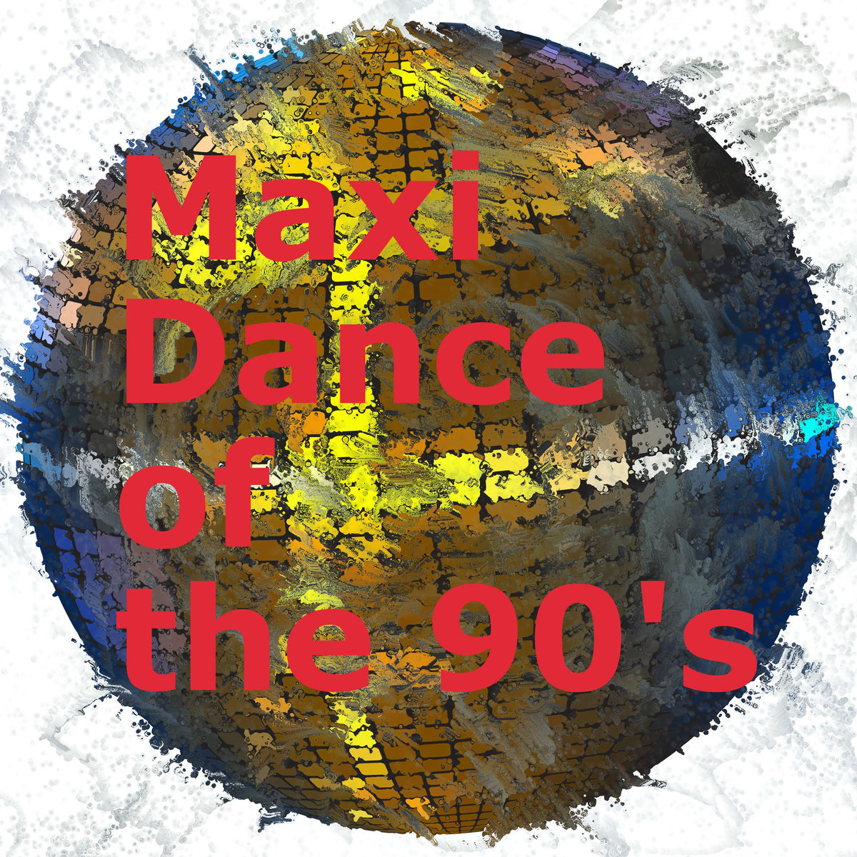 Album cover of Maxi Dance of the 90's