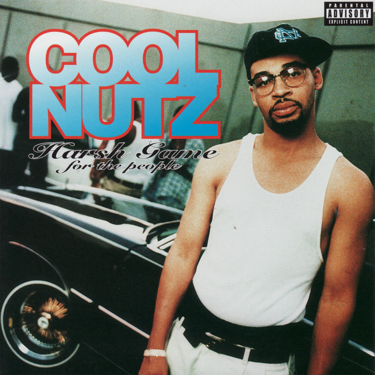 Cool Nutz - Harsh Game For The People | Deezer