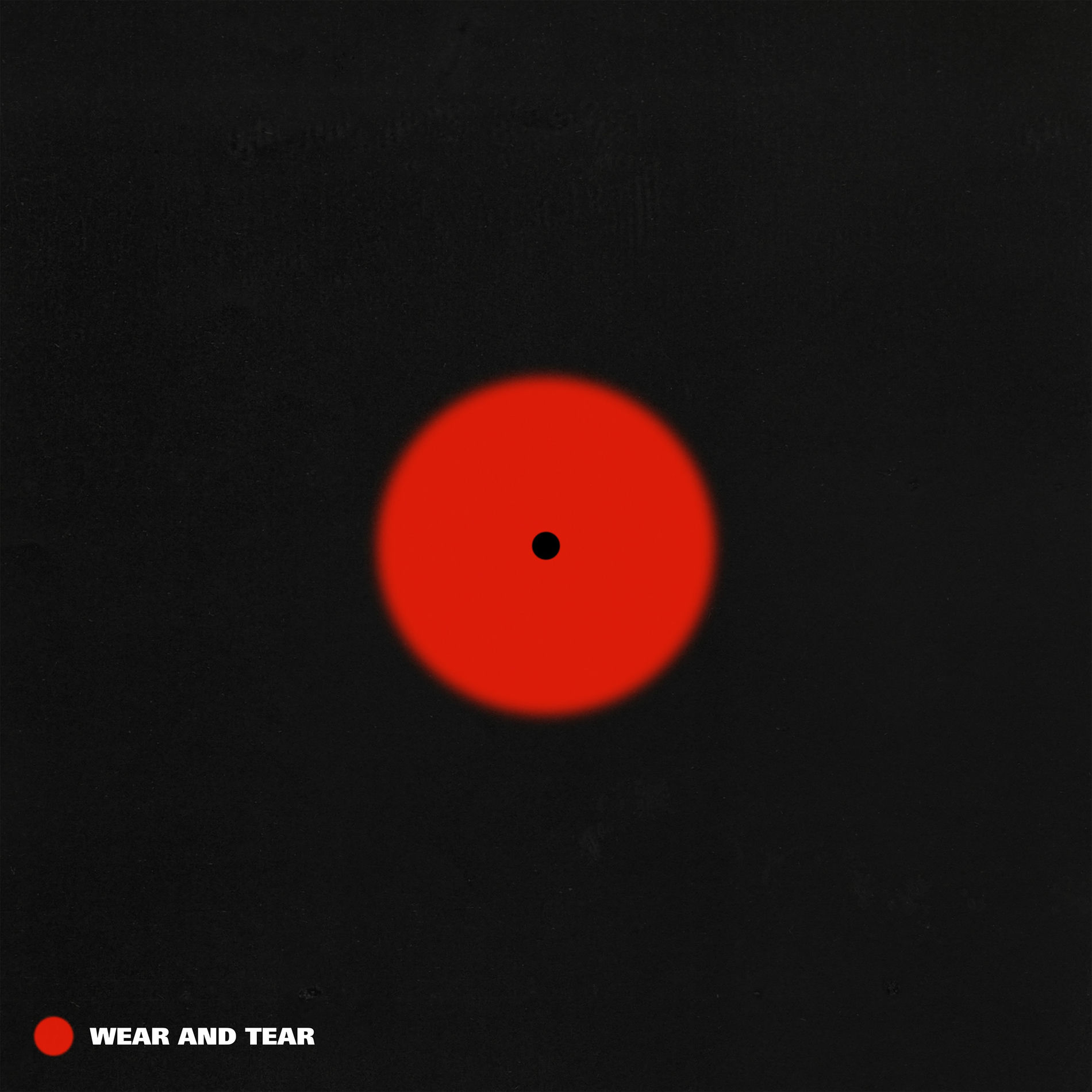 Album cover of Wear and Tear