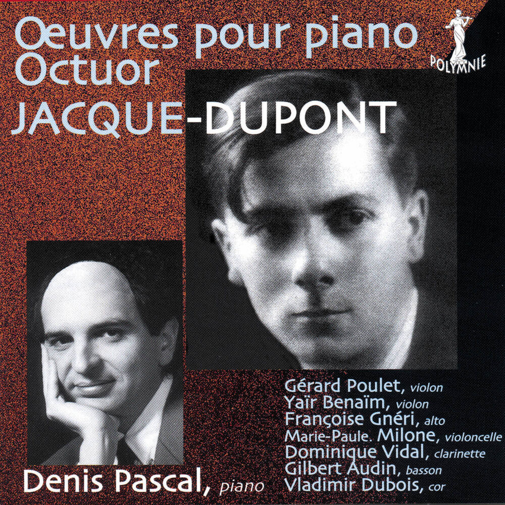 Picture of Jacque-Dupont: Œuvres pour piano – Octuor