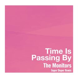 Cover of Time Is Passing By (Super Duper Remix)