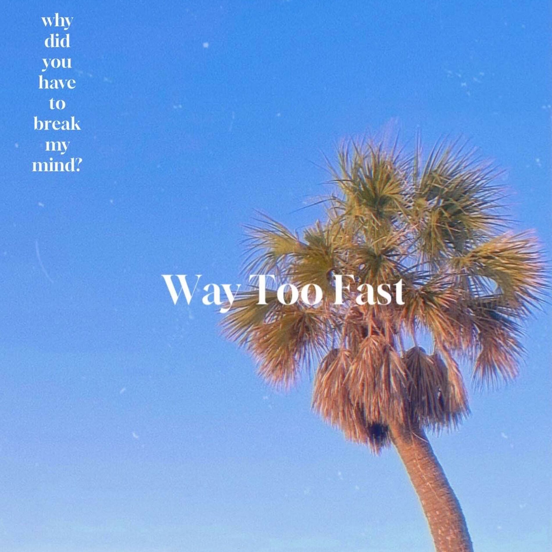 Album cover of Way Too Fast
