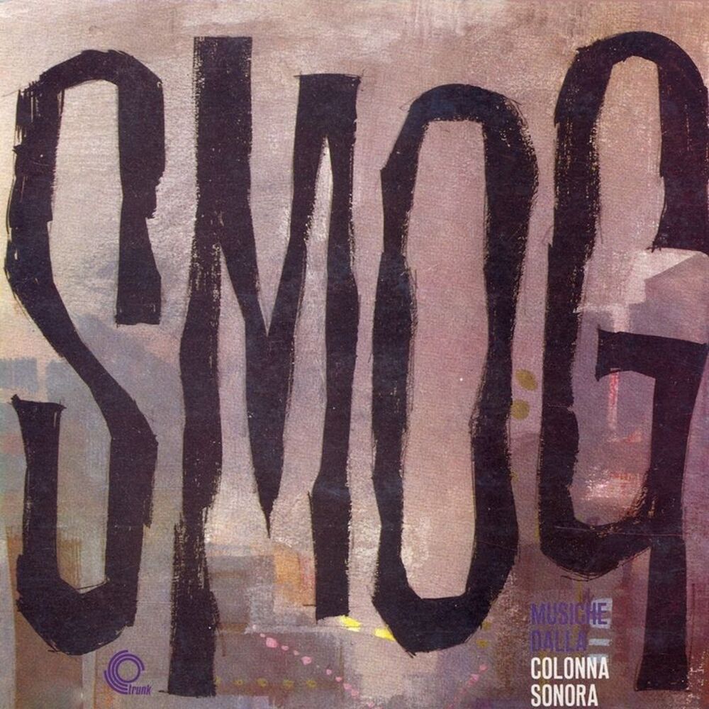 Picture of Smog (Original Motion Picture Soundtrack) [Remastered]