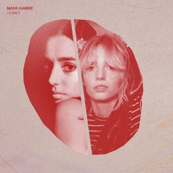 Cover of Honey (Maya Hawke Version)