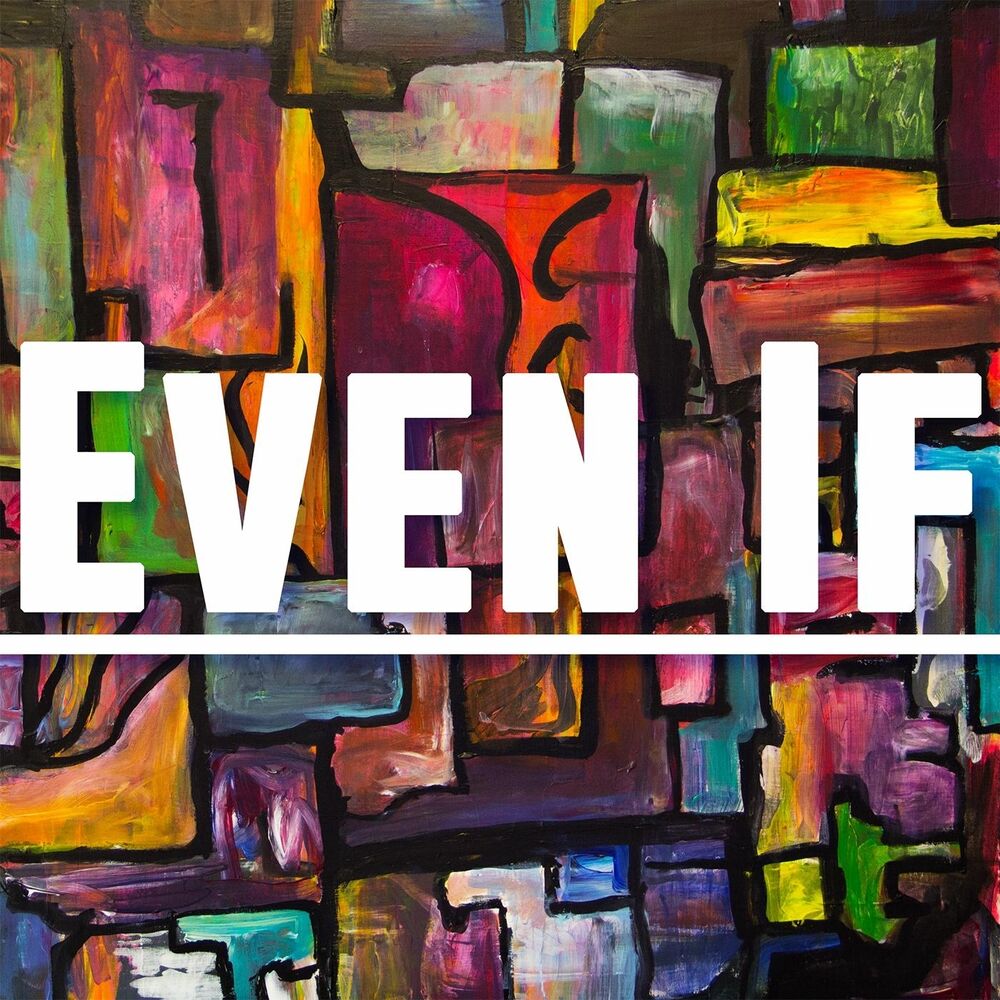 Picture of Even If