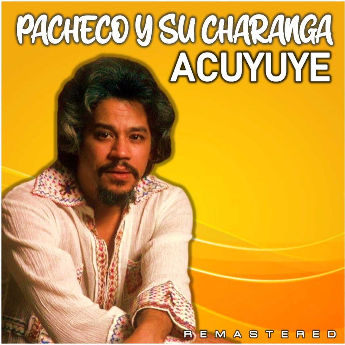 Album cover of Acuyuye (Remastered)