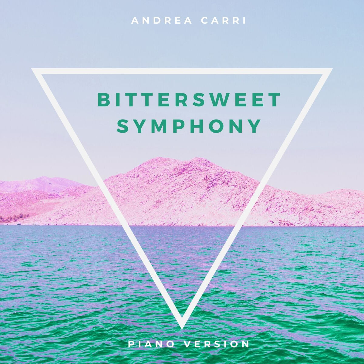 Album cover of Bittersweet Symphony (Piano Version)