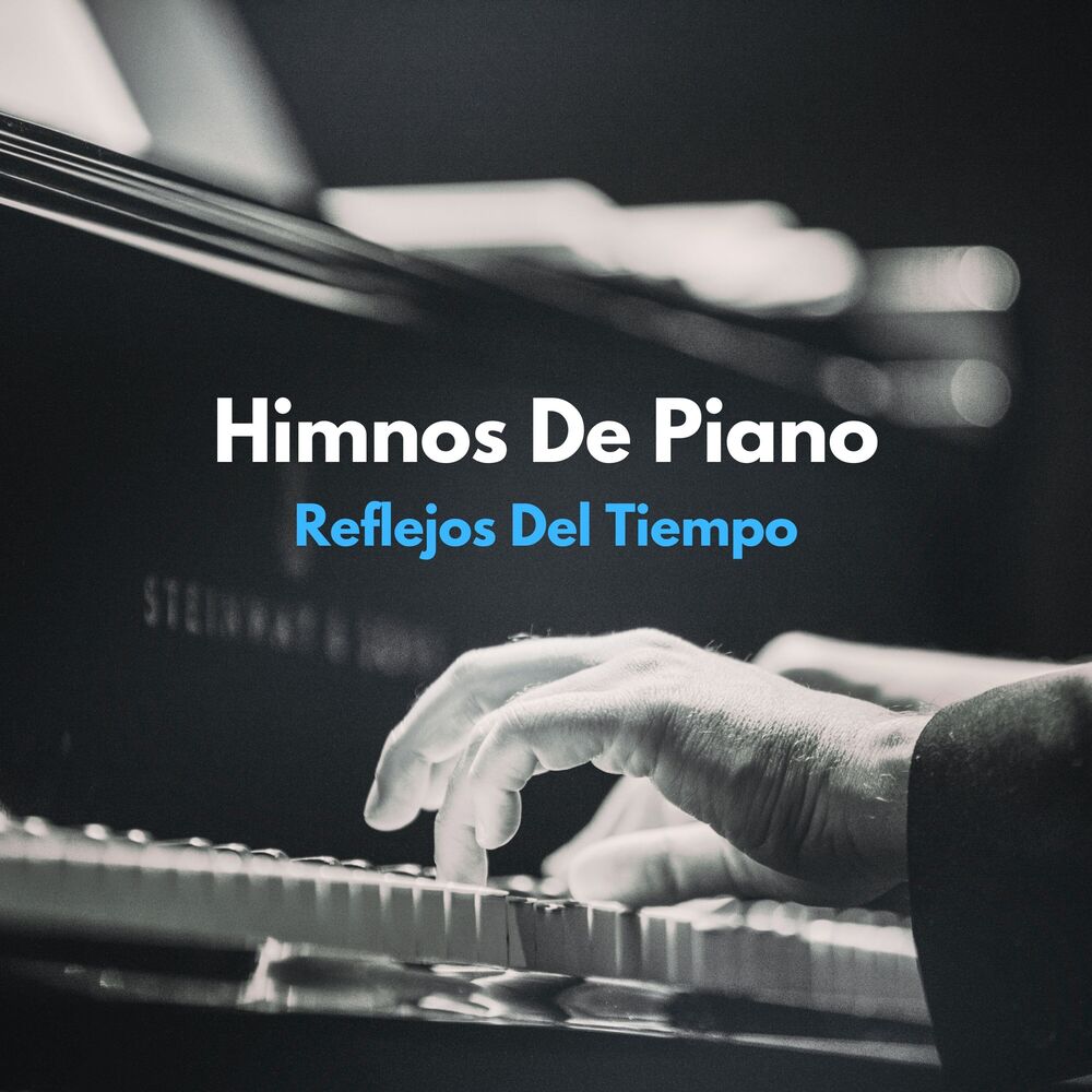 Picture of Himnos De Piano: Reflejos Del Tiempo