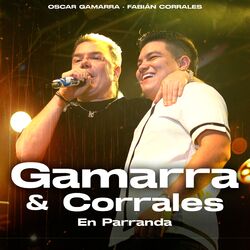 Cover of Gamarra & Corrales (En Parranda)