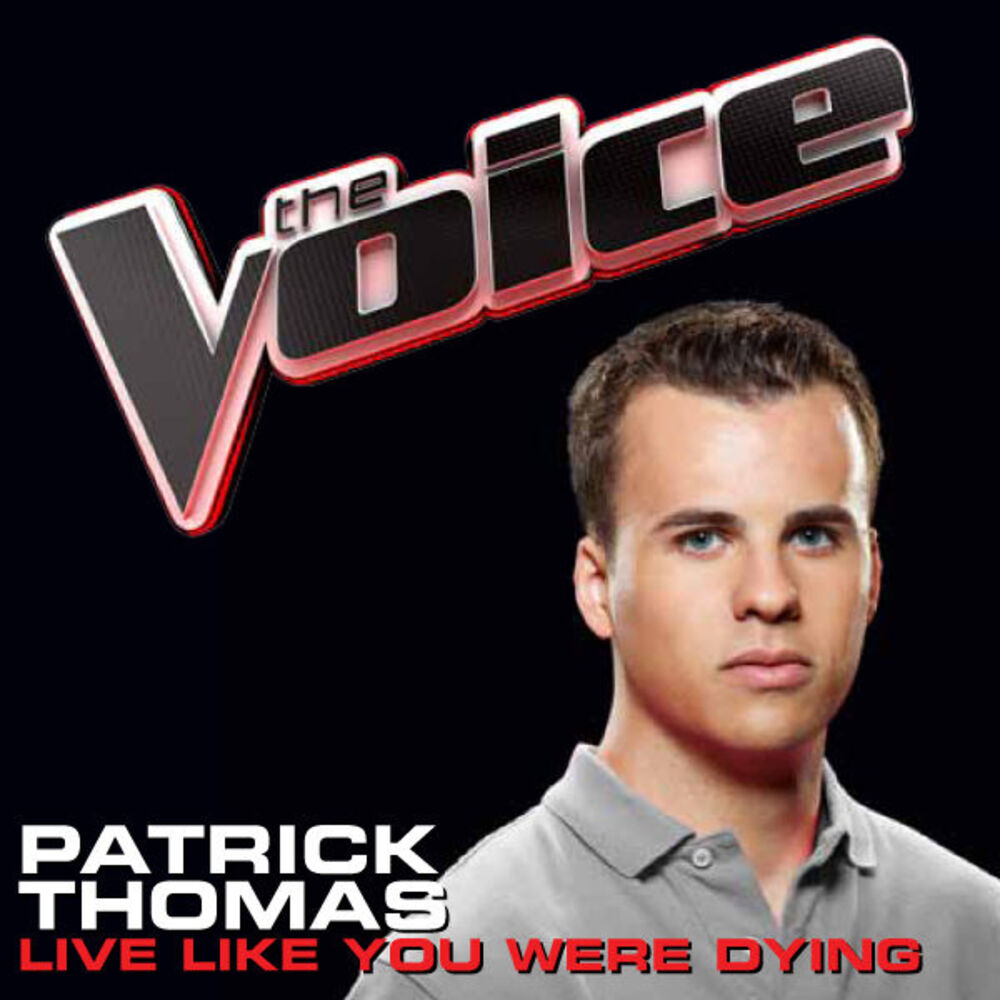 Picture of Live Like You Were Dying (The Voice Performance)