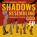 Shadows Resembling God EP