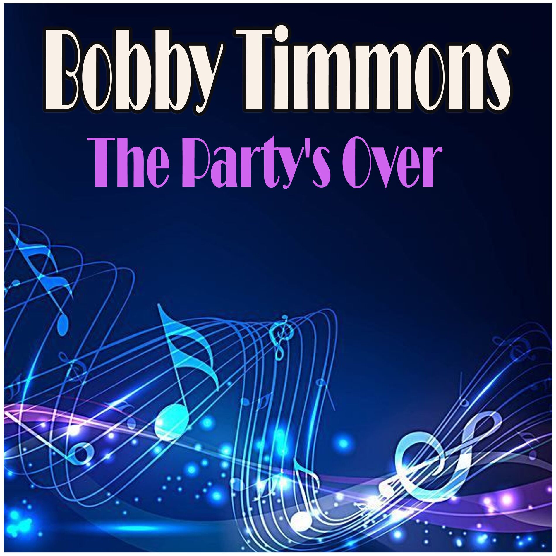Album cover of The Party's Over