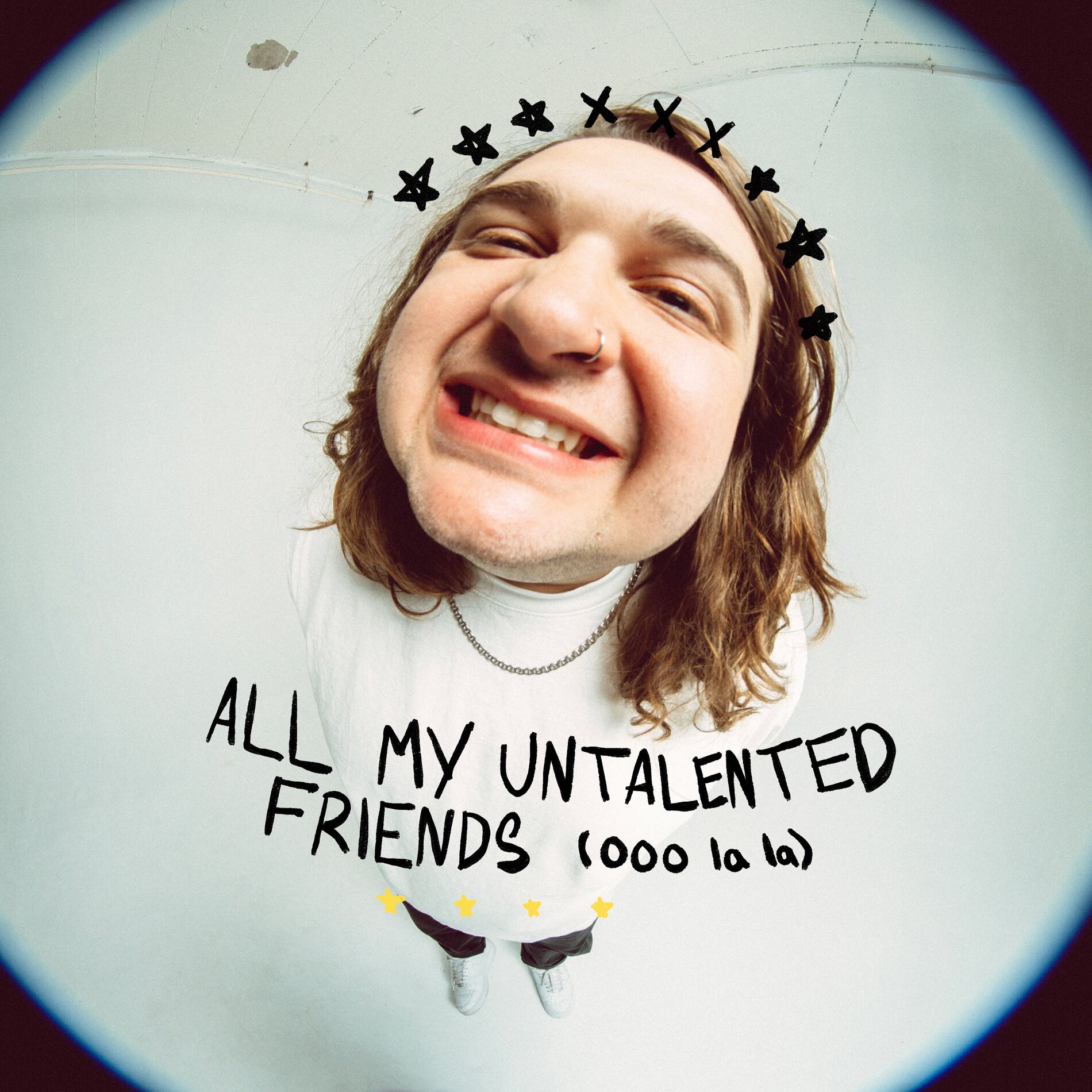 Album cover of All My Untalented Friends (Ooo La La)