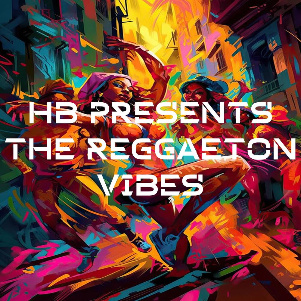 Picture of HB Presents the Reggaeton Vibes