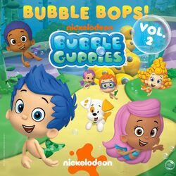 Cover of Bubble Guppies Bubble Bops Vol. 2!
