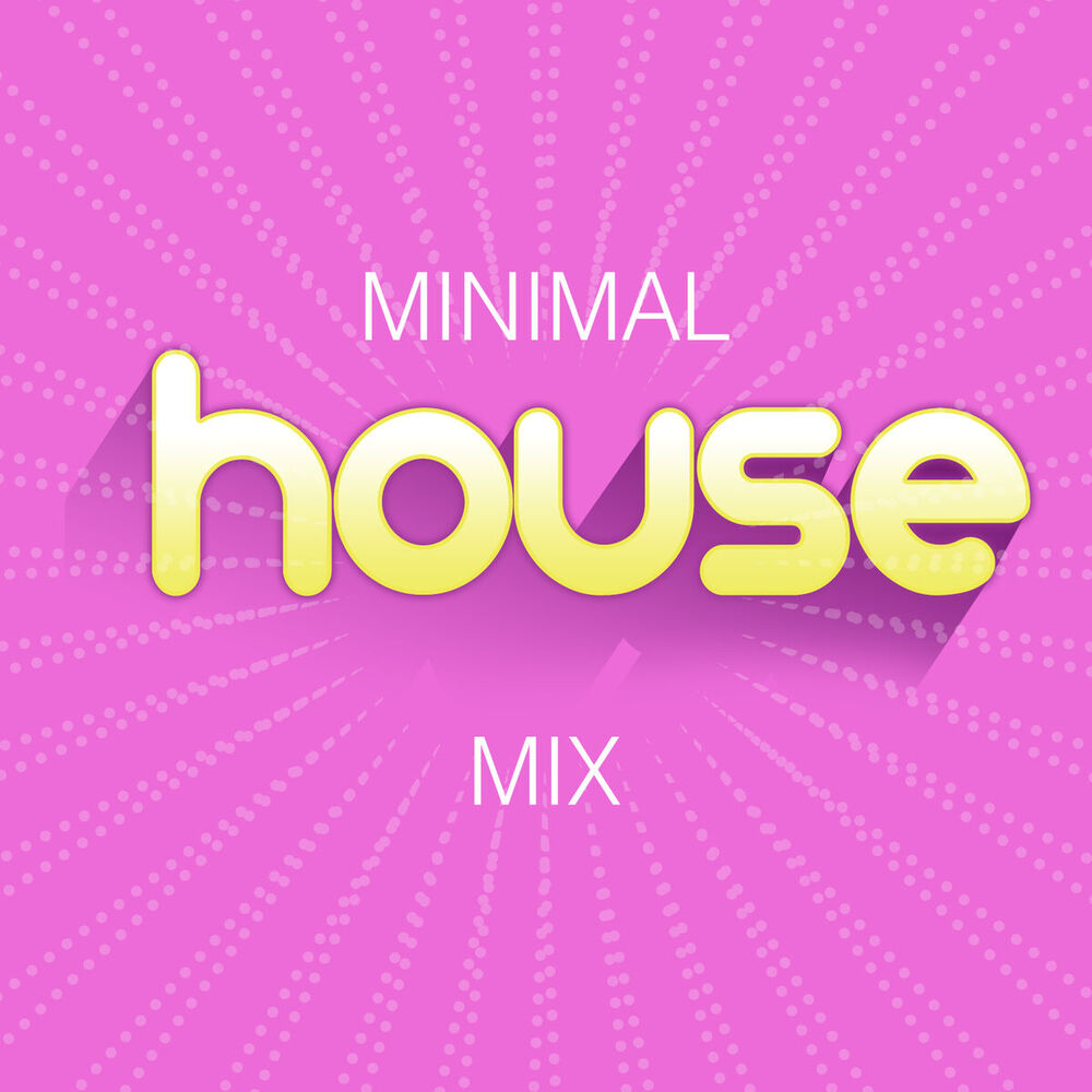 Picture of Minimal House Mix