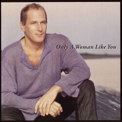 Cover of Only A Woman Like You