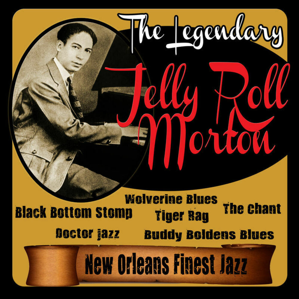 Picture of The Legendary Jelly Roll Morton: New Orleans Finest Jazz